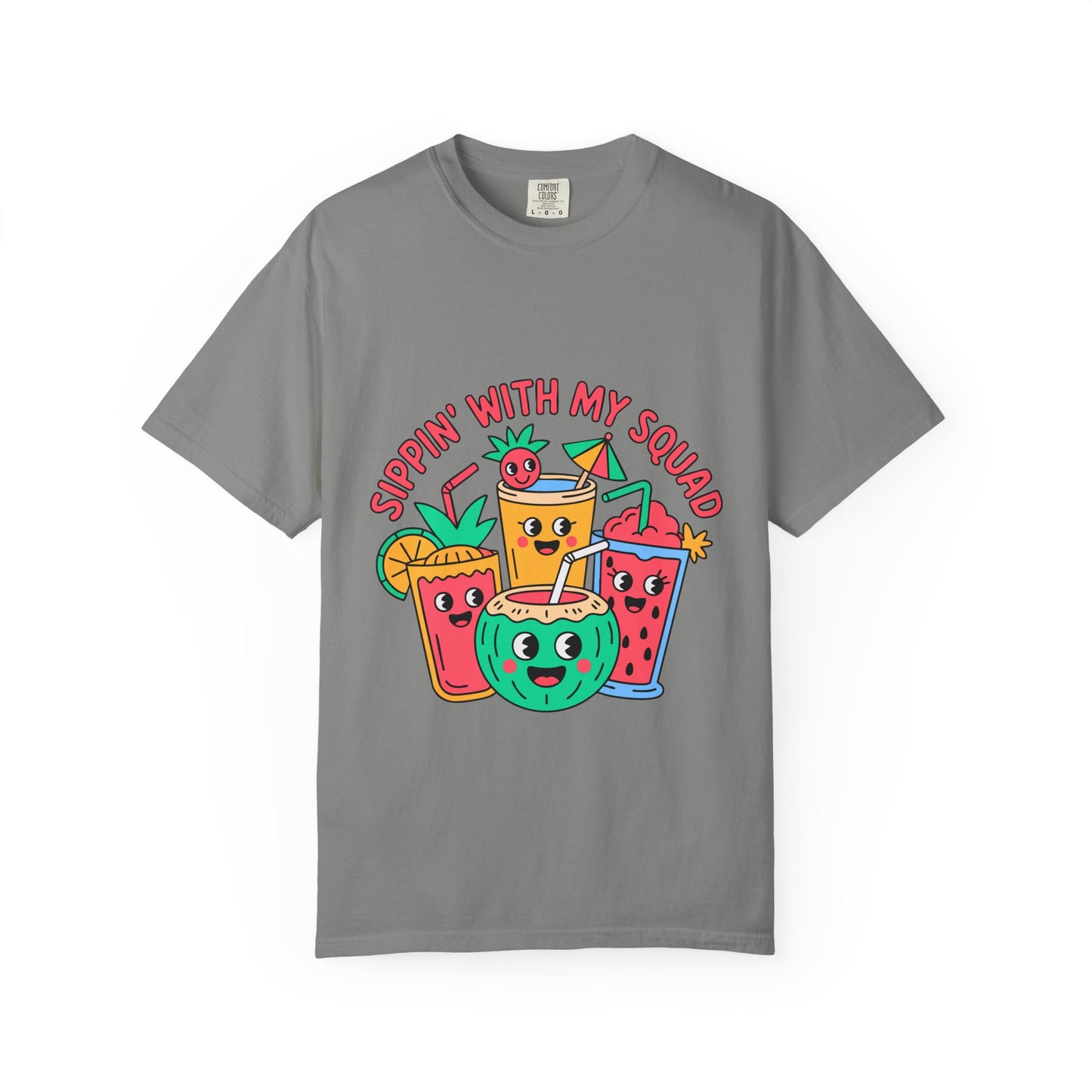 Sippin' with My Squad Unisex Garment-Dyed T-Shirt - Fun Summer Vibes