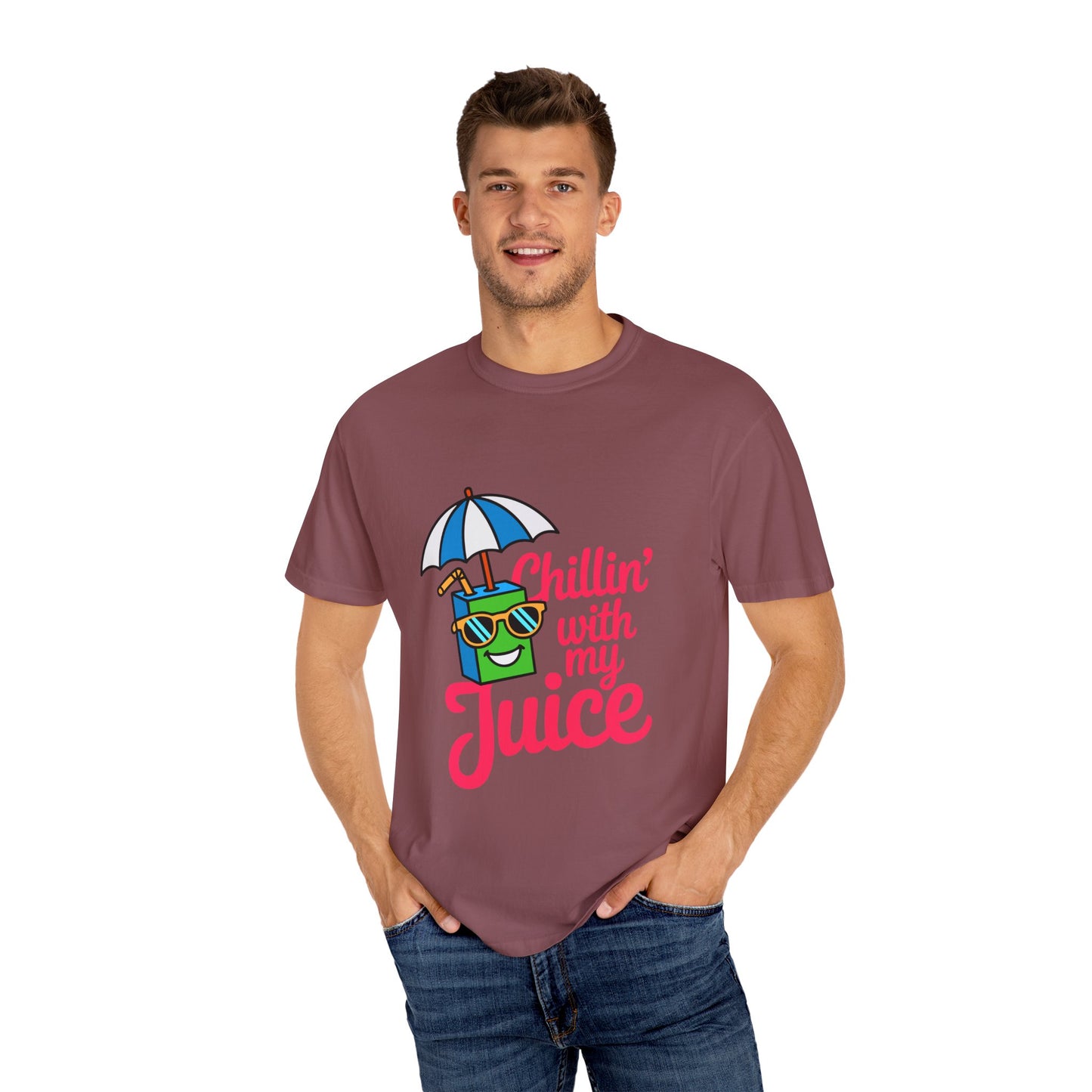 Chillin' with My Juice Unisex Garment-Dyed T-Shirt