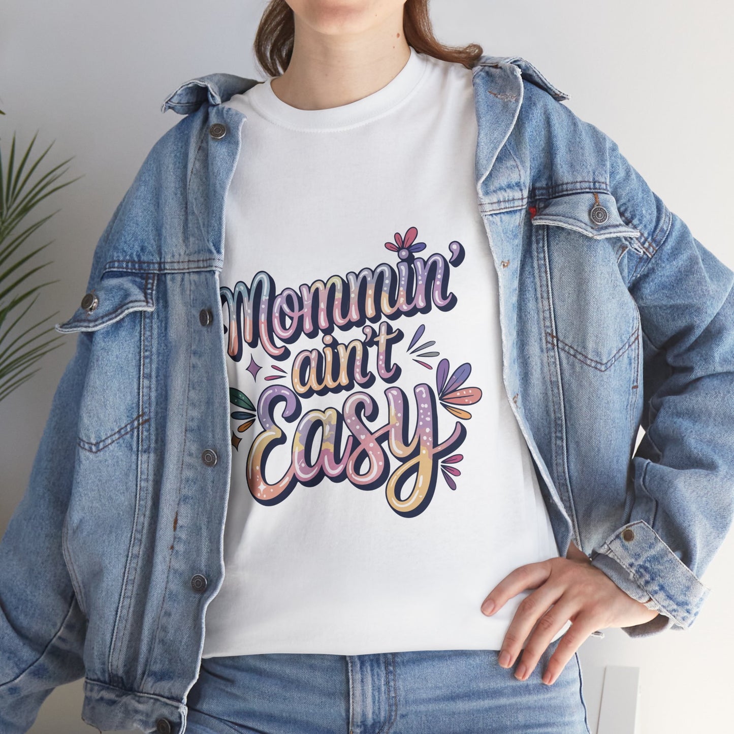 Mommin' Ain't Easy Unisex Heavy Cotton Tee - Fun & Comfy Mother's Day Shirt