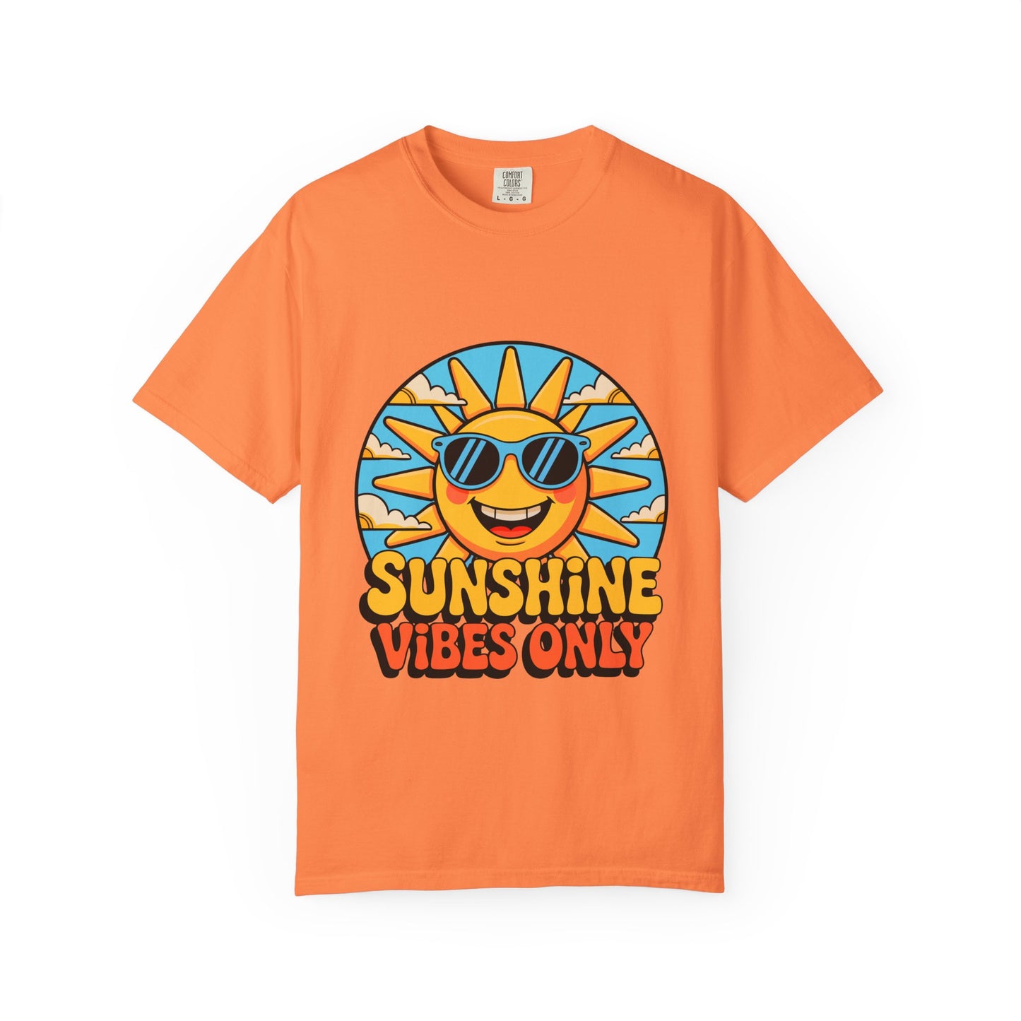 Sunshine Vibes Only Unisex Garment-Dyed T-Shirt - Feel-Good Summer Wear