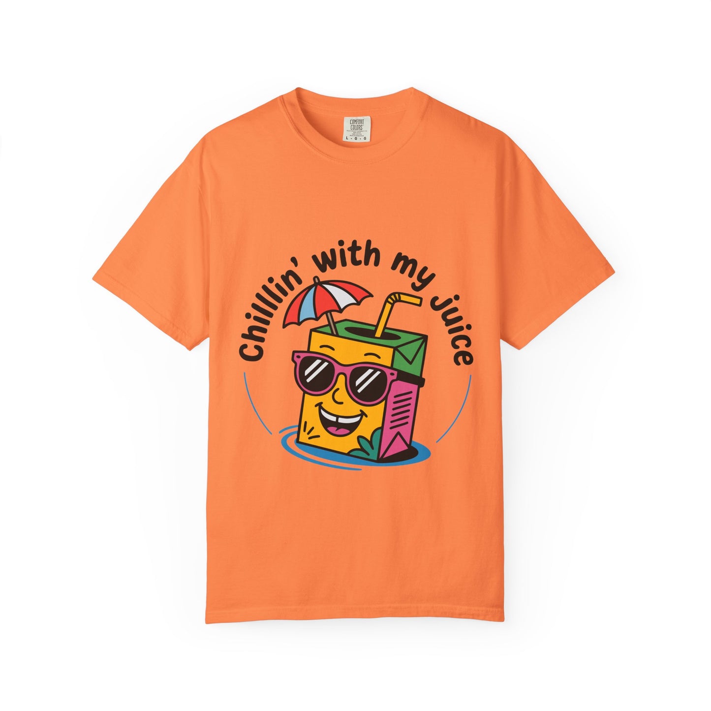 Chillin' With My Juice Unisex T-Shirt - Fun Summer Vibe, Perfect for Casual Days and Pool Parties