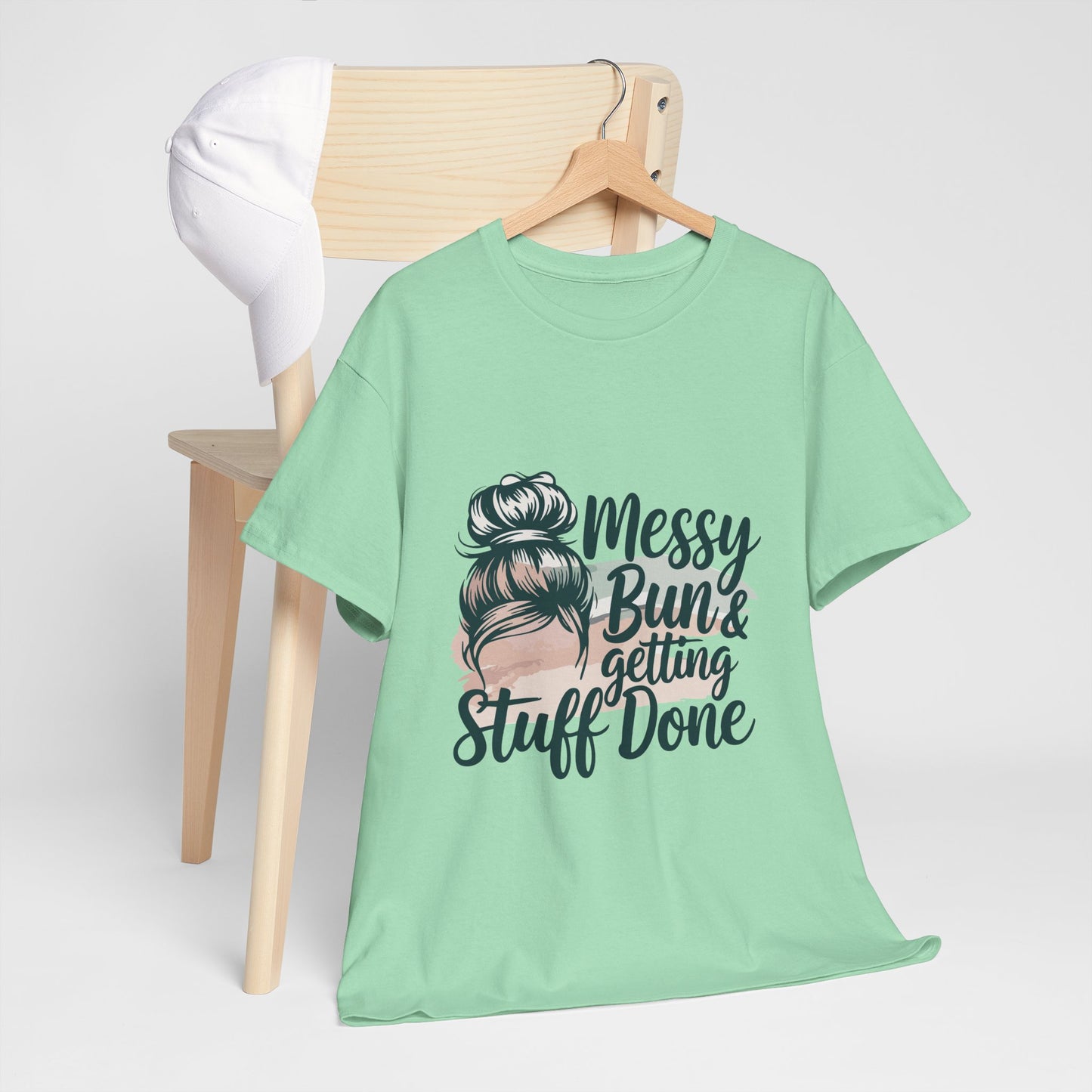 Messy Bun & Getting Stuff Done Unisex Heavy Cotton Tee