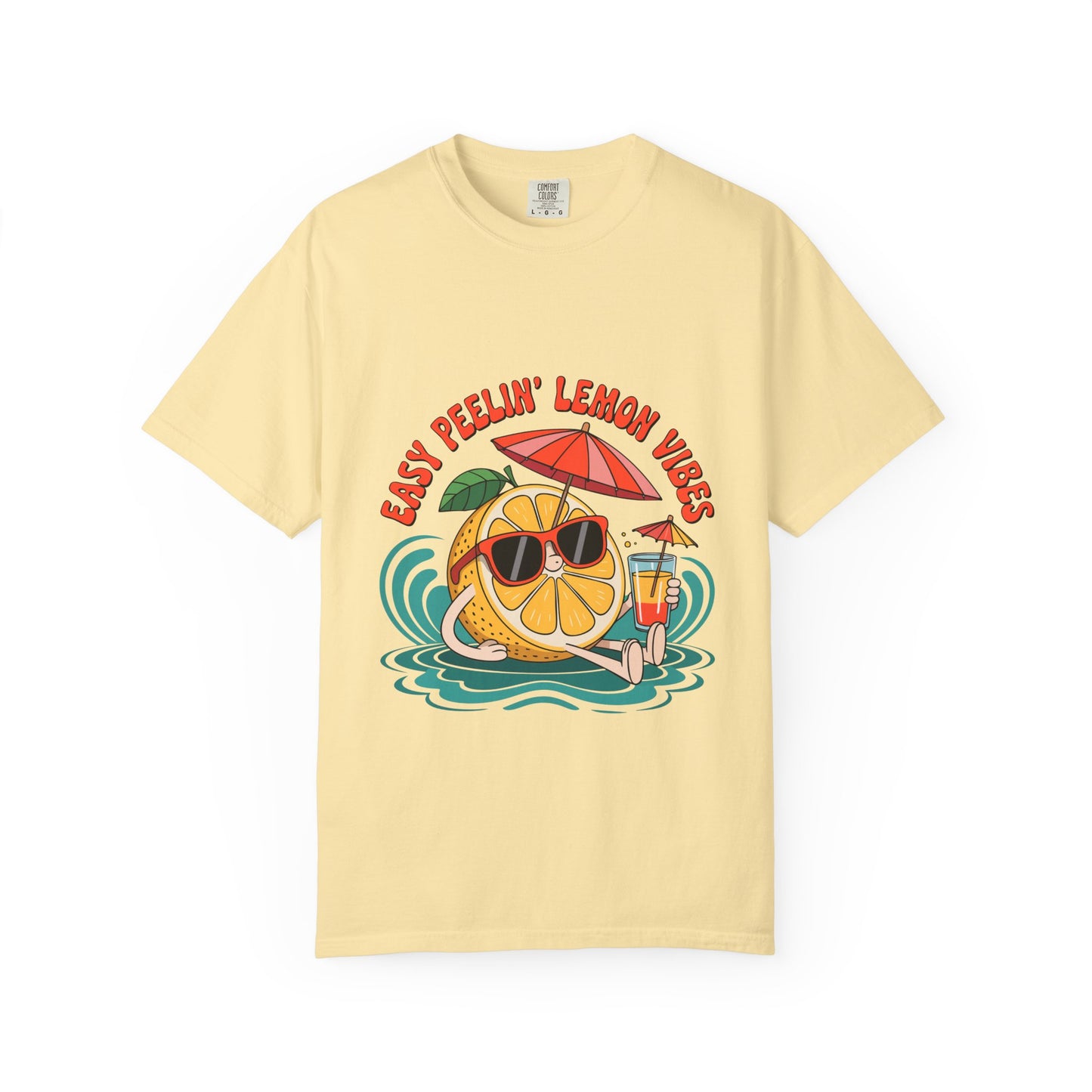 Easy Peelin' Lemon Vibes Unisex Garment-Dyed T-Shirt - Summer Chill Fashion