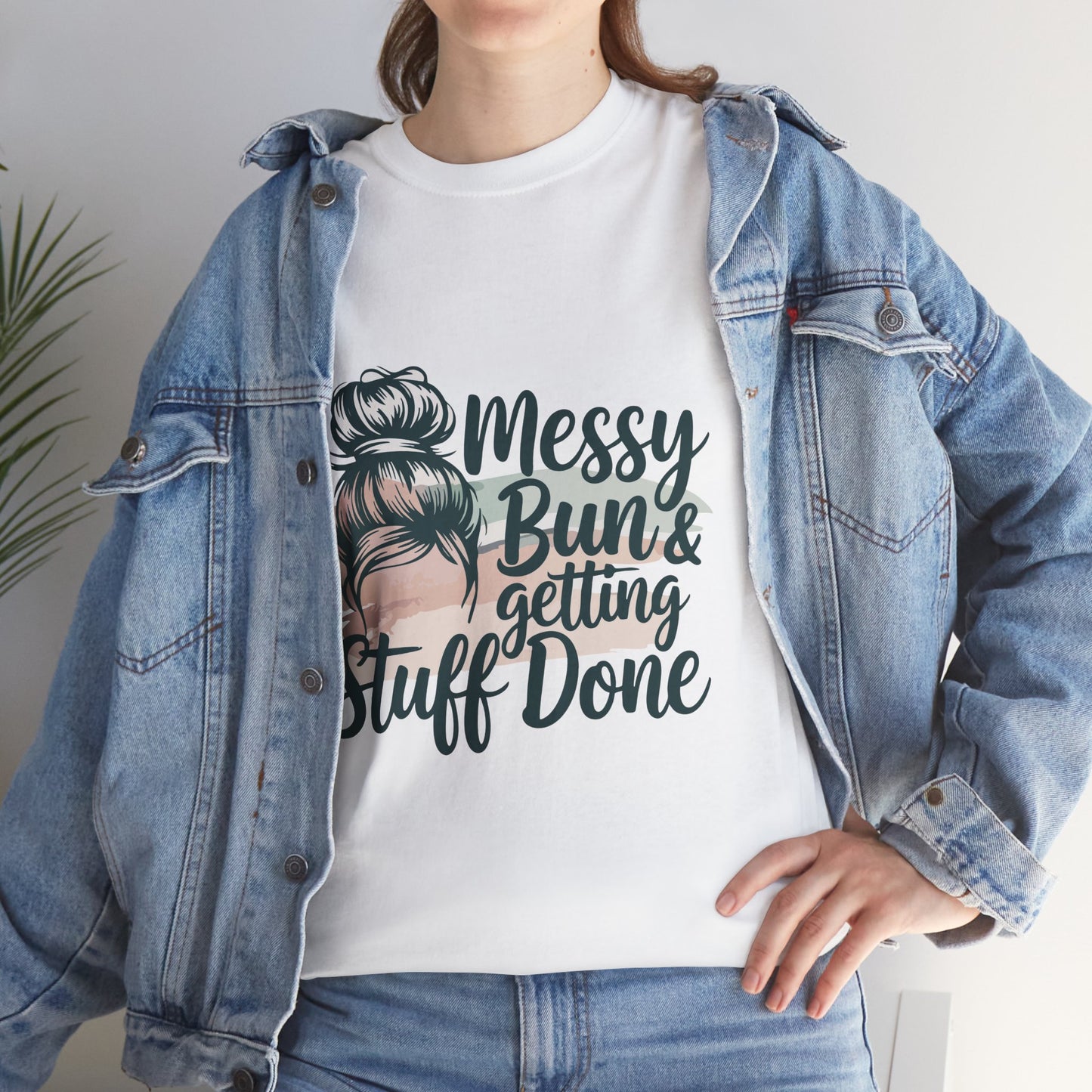 Messy Bun & Getting Stuff Done Unisex Heavy Cotton Tee
