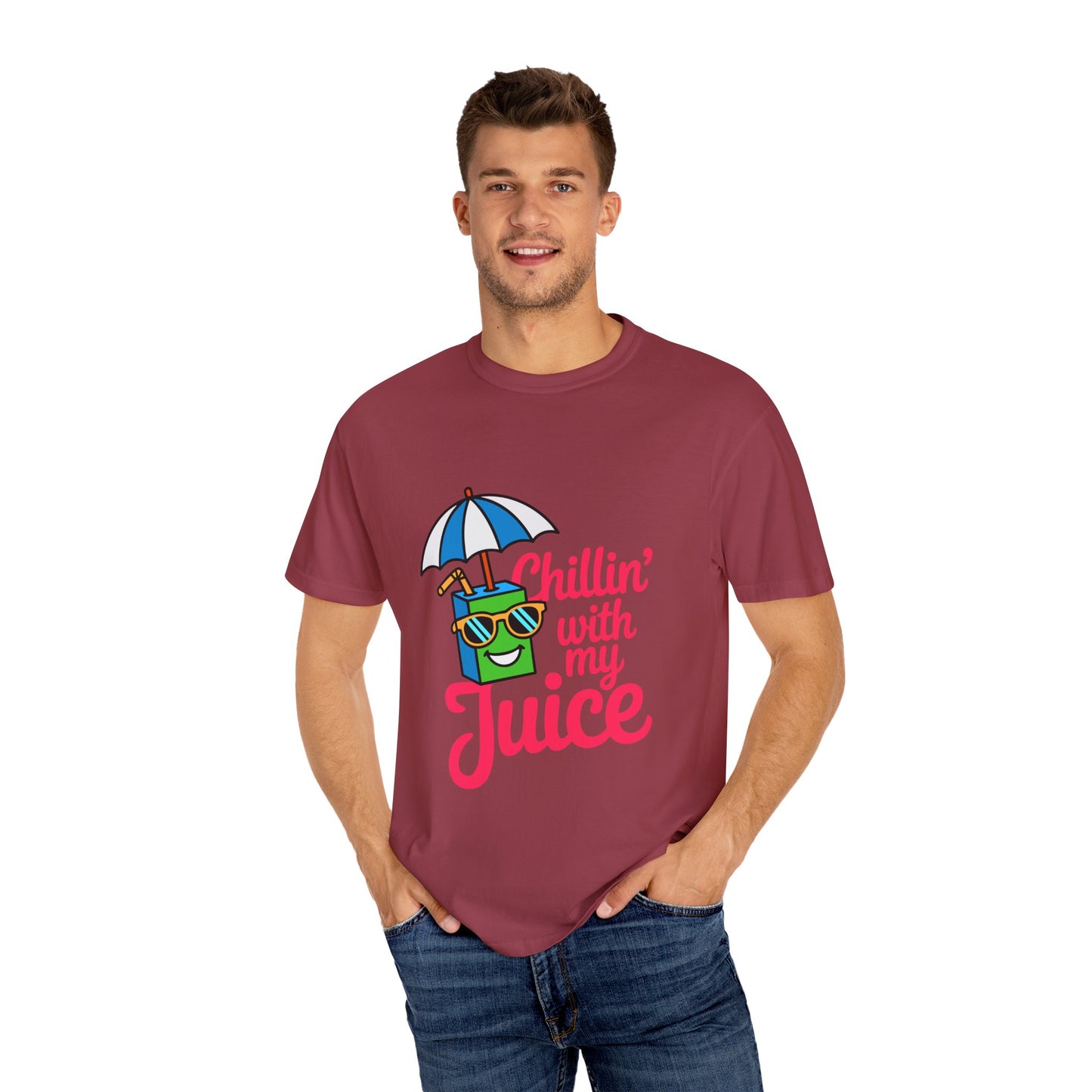 Chillin' with My Juice Unisex Garment-Dyed T-Shirt