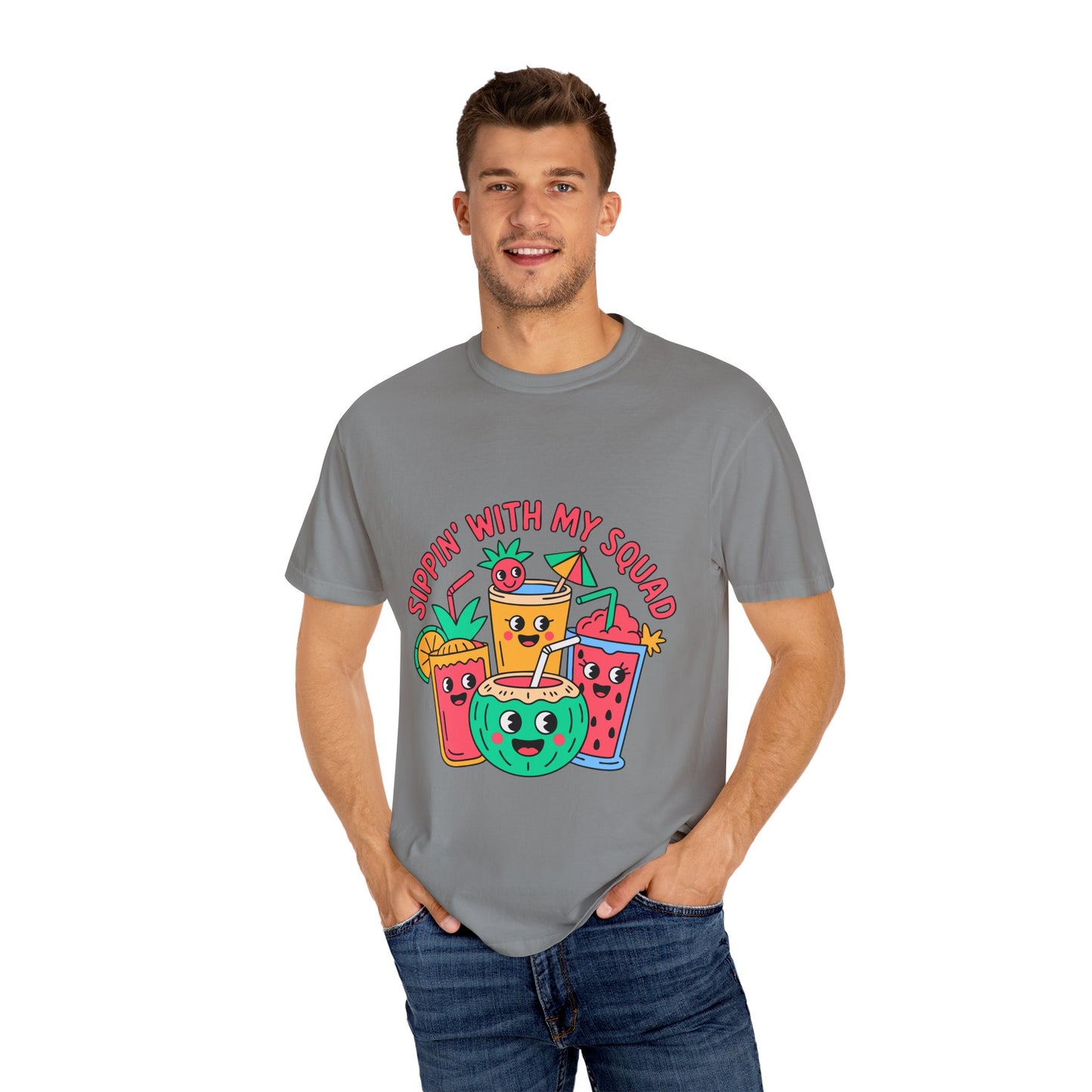Sippin' with My Squad Unisex Garment-Dyed T-Shirt - Fun Summer Vibes