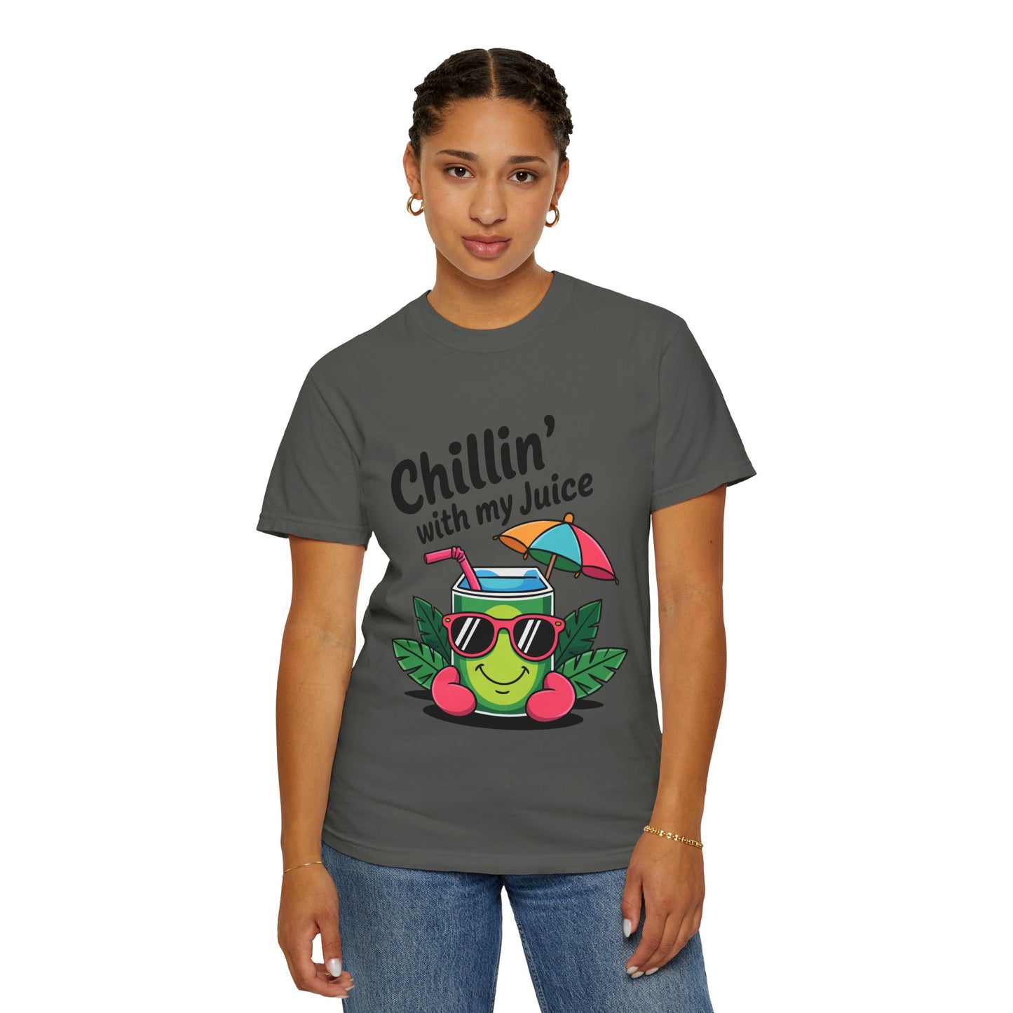 Chillin' with My Juice Unisex Garment-Dyed T-Shirt - Fun & Relaxed Vibe for Summer Gatherings