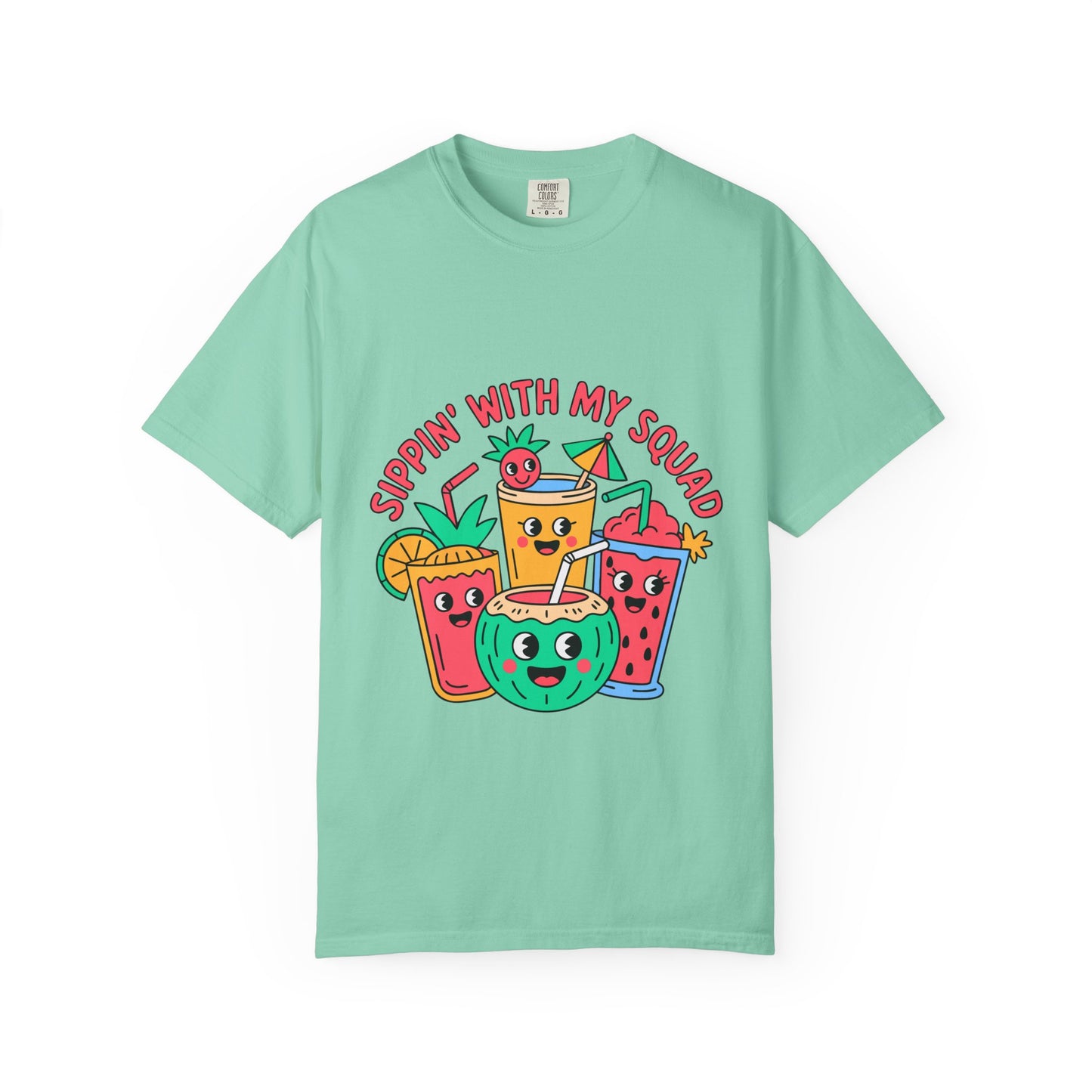 Sippin' with My Squad Unisex Garment-Dyed T-Shirt - Fun Summer Vibes