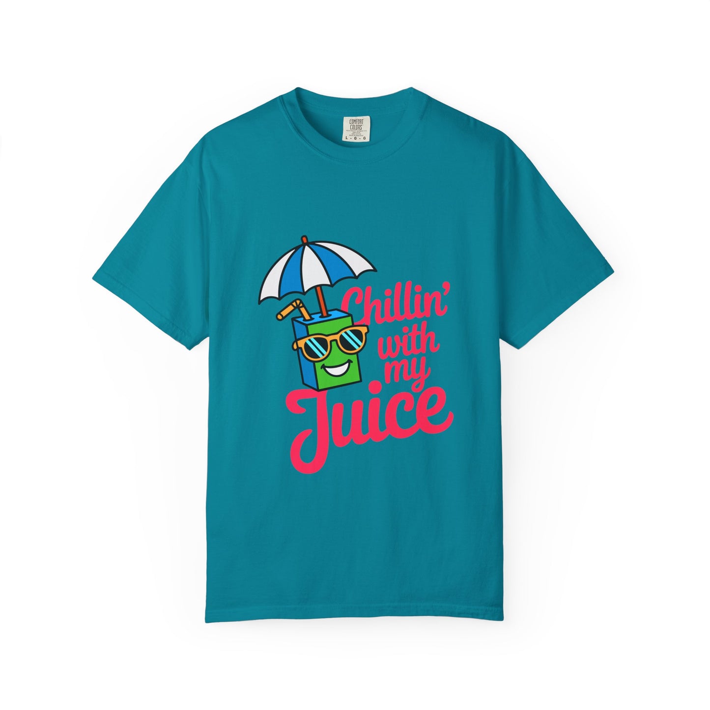 Chillin' with My Juice Unisex Garment-Dyed T-Shirt