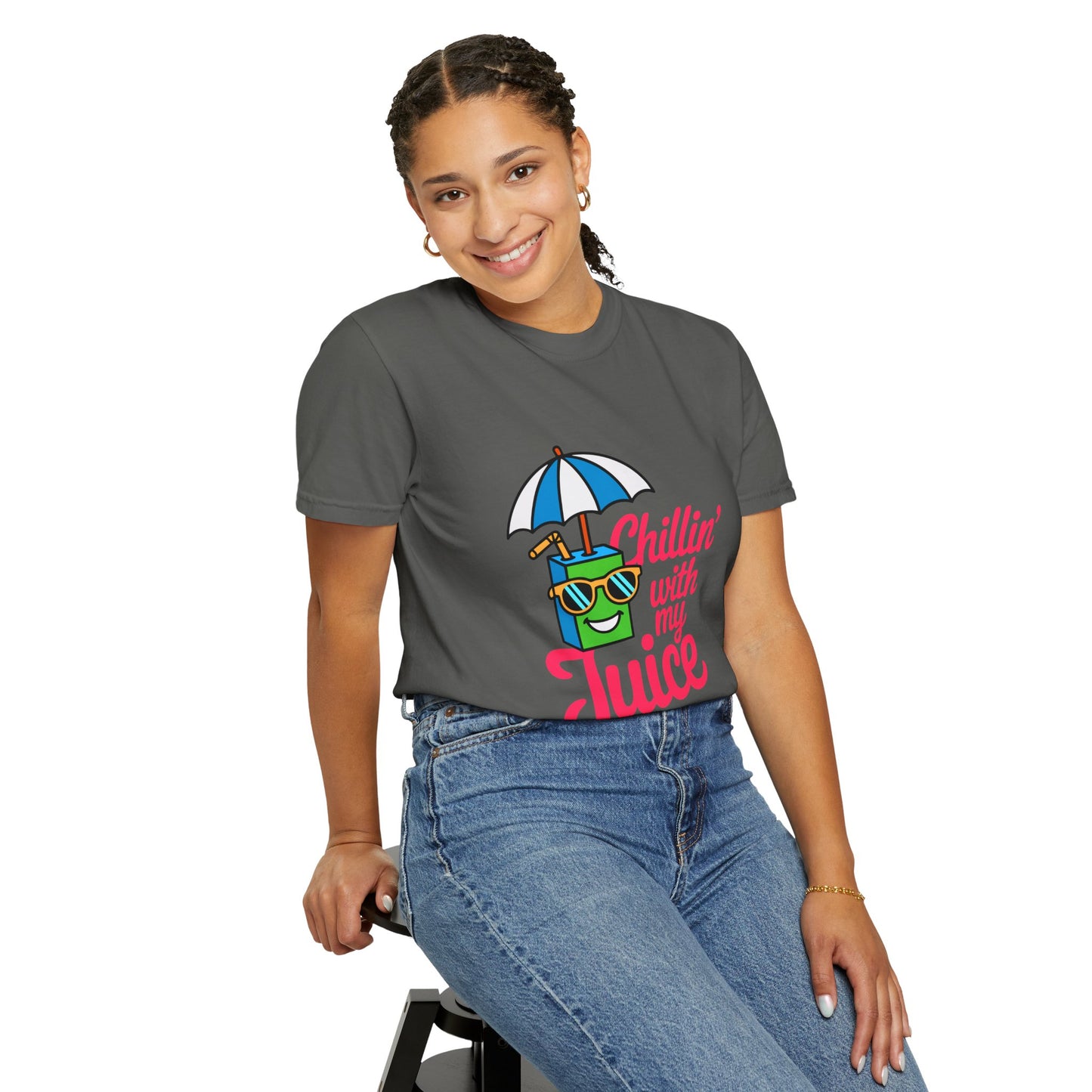 Chillin' with My Juice Unisex Garment-Dyed T-Shirt