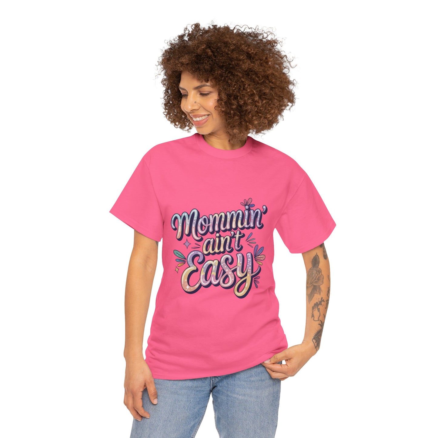 Mommin' Ain't Easy Unisex Heavy Cotton Tee - Fun & Comfy Mother's Day Shirt