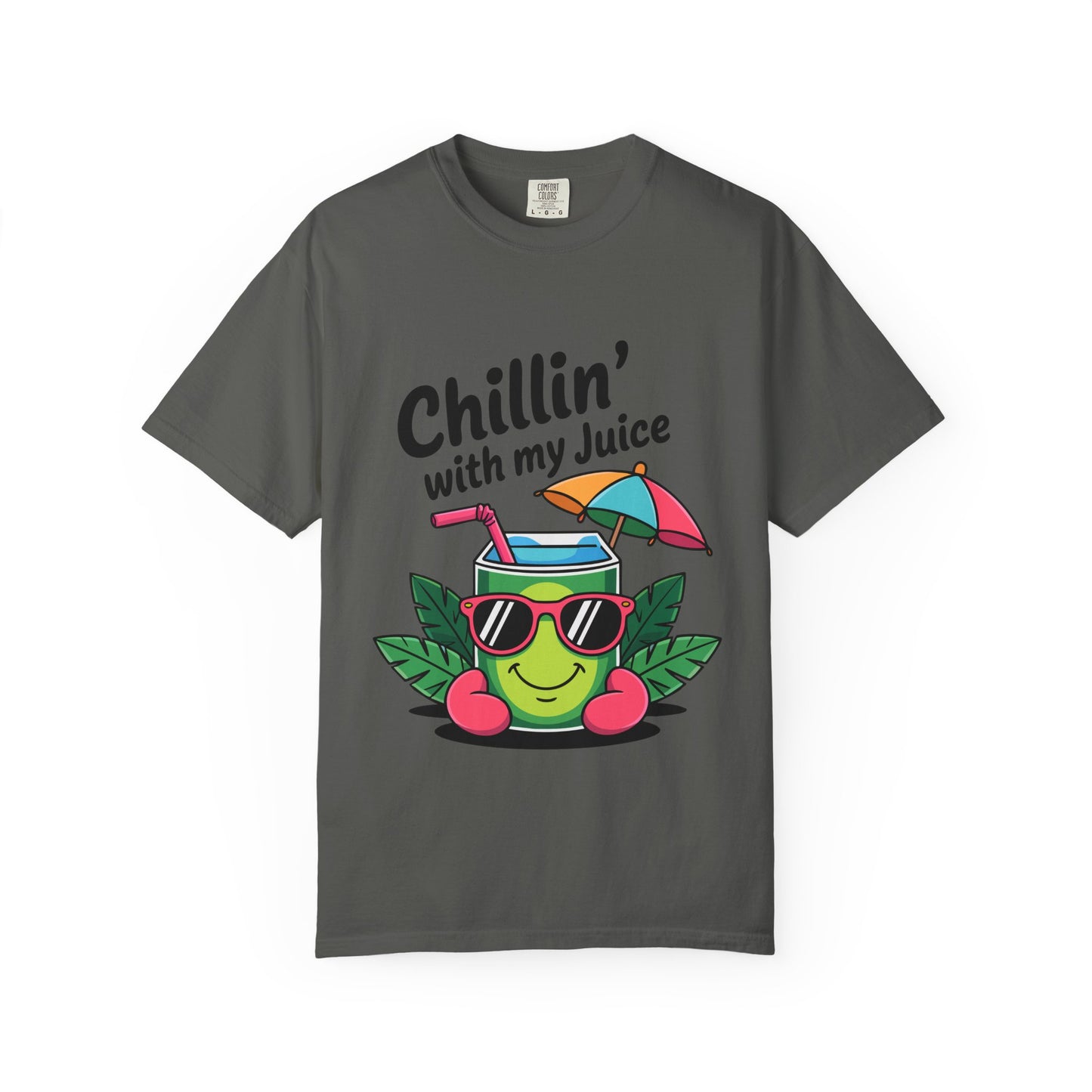 Chillin' with My Juice Unisex Garment-Dyed T-Shirt - Fun & Relaxed Vibe for Summer Gatherings