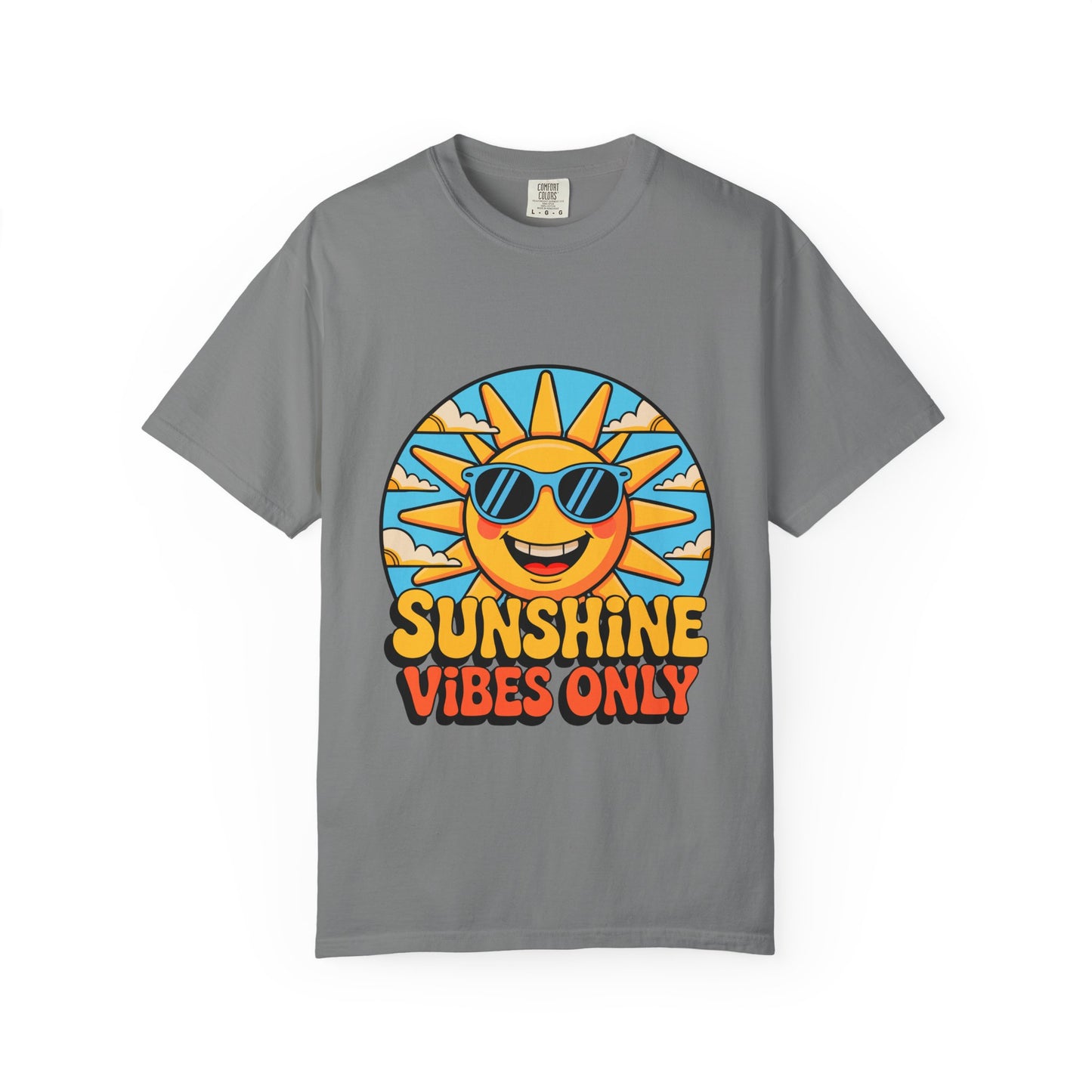 Sunshine Vibes Only Unisex Garment-Dyed T-Shirt - Feel-Good Summer Wear