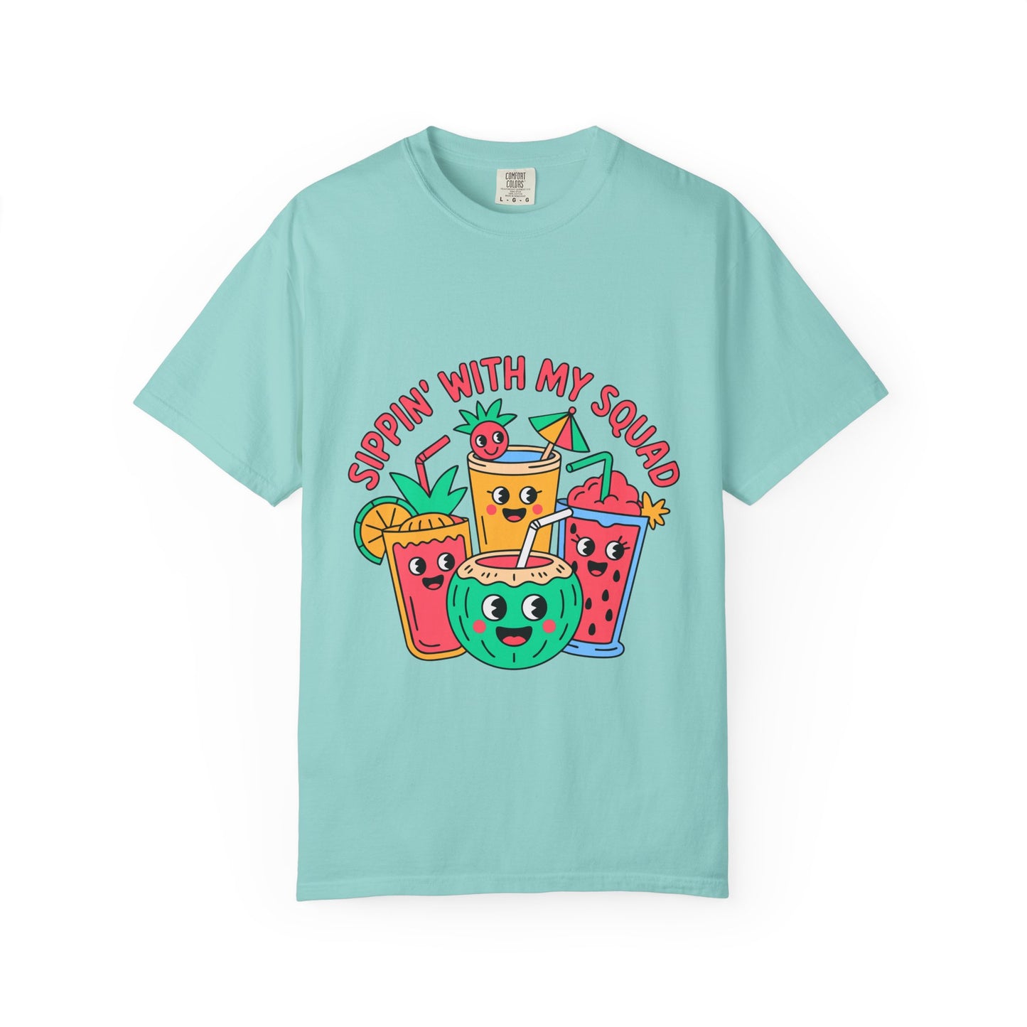 Sippin' with My Squad Unisex Garment-Dyed T-Shirt - Fun Summer Vibes