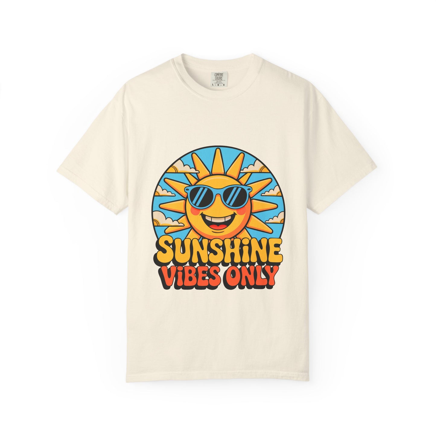 Sunshine Vibes Only Unisex Garment-Dyed T-Shirt - Feel-Good Summer Wear